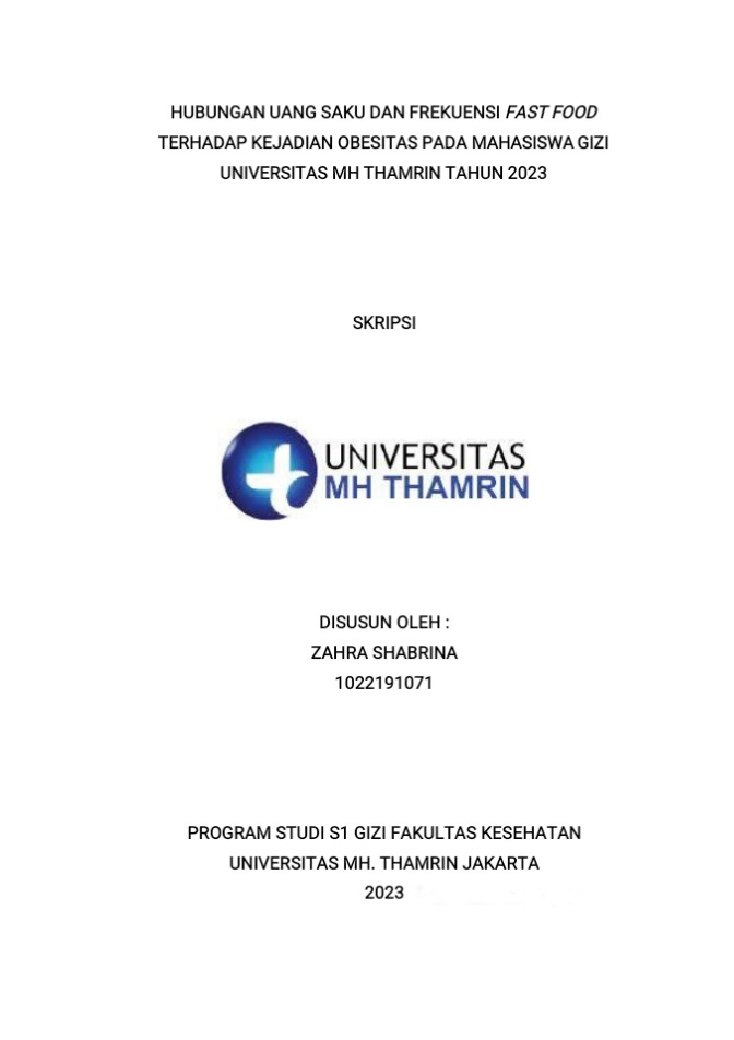 Hubungan Uang Saku dan Frekuensi Fast Food Terhadap Kejadian Obesitas pada Mahasiswa Gizi Universitas MH Thamrin Tahun 2023