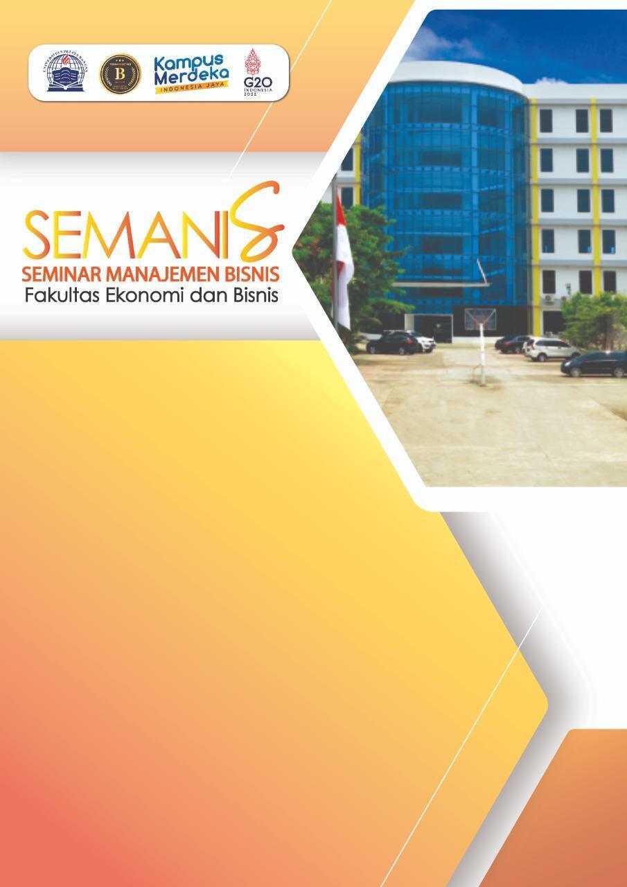 SEMANIS: Seminar Manajemen Bisnis Fakultas Ekonomi Bisnis